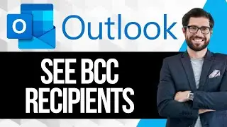 How to see BCC Recipients in Received Email in Outlook