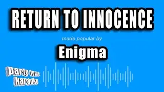 Enigma - Return To Innocence (Karaoke Version)