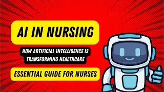 AI in Nursing: How Artificial Intelligence is Transforming Healthcare | Essential Guide for Nurses