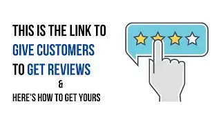 How to get your Google Review Link | Best link to share with customers for Google Reviews