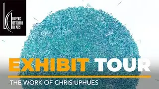 Examine the Work of Chris Uphues with Lora Fosberg
