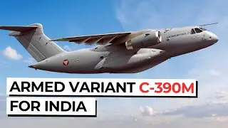 Embraer Proposes Armed Variant of C 390M India's IAF
