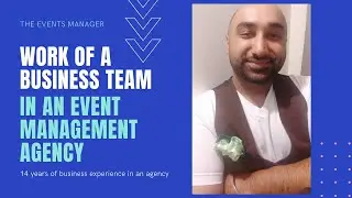 WORK OF BUSINESS TEAM IN EVENT MANAGEMENT AGENCY l ENGLISH #eventmanagement #eventplanning #events