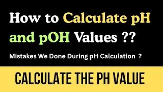 How to Calculate pH and pOH Values | Chemistry Numerical Step-by-Step