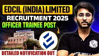 EDCIL Recruitment 2025 | Govt Of India | Officer Trainee | Salary & Allowance | Complete Details