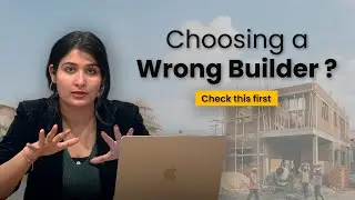 5 Tips for Choosing the BEST Builder in India