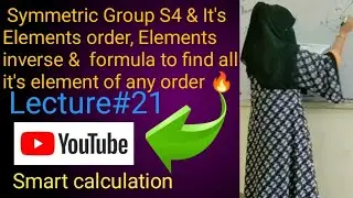 Symmetric group S4 | how can write elements of S4 group | Group theory 👍