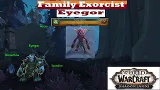 WOW battle pet : Eyegor VS Family Exorcist