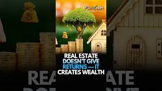 Real Estate Doesn&rsquo;t Give Returns &mdash; It Creates Wealth  #realestate #shortvideo