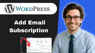 Как добавить подписку на электронную почту в WordPress (полное руководство)