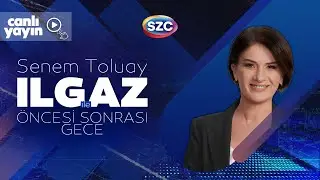 Senem Toluay Ilgaz ile Öncesi Sonrası Gece 19 Ocak