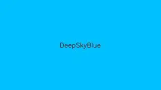 1 hour DeepSkyBlue color relaxing screensaver   in 4K resolution   with color name