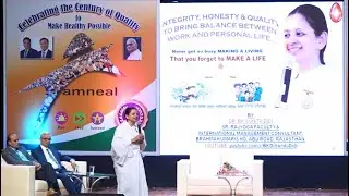 HONESTY, INTEGRITY & QUALITY FOR BALANCE OF WORK &  LIFE BY DR BK SUNITA DIDI FOR AMNEAL...