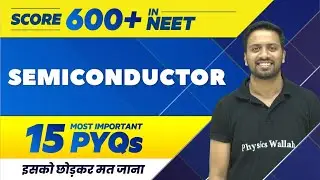 SEMICONDUCTOR - 15 Most Important PYQs | NEET 2022