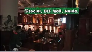 Best retro style restaurant at social, DLF Mall, Noida.Must visit once.