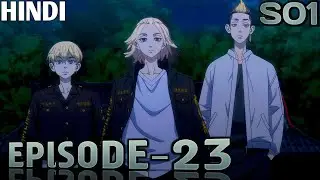 Tokyo Revengers Season 1 Episode 23 Explained | Recap | Breakdown in Hindi |