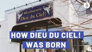 The Official Story of Dieu du Ciel from the Founder | BAOS Clips