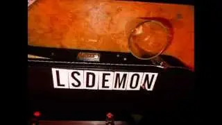 Lsdemons- We are the Ones