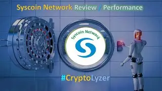 Syscoin Network (SYS) Review #cryptolyzer