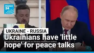 Ukrainian's have 'little hope' for peace talks amid ongoing Russian strikes on energy infrastructure
