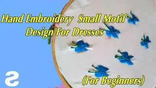 Hand Embroidery  Small Motif Design For Dresses (All Over Design )