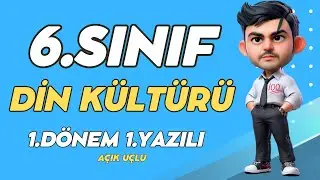 6. Sınıf Din Kültürü 1. Dönem 1. Yazılı #2025  Yeni ❗Açık Uçlu