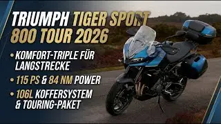 2026 Triumph Tiger Sport 800 Tour | Komfort-Triple mit 115 PS