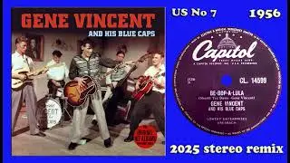 Gene Vincent - Be Bop A Lula - 2025 stereo remix