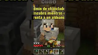 El admin de chancladeath me descubre cobrandole renta a un aldeano🤣🤣🤣