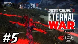 ETERNAL WAR #5 JUST CAUSE 3 EAGLE ARMY❤️
