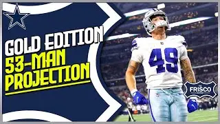 FInal Roster Projection Dallas Cowboys 2022 Season | Practice Squad Candidates