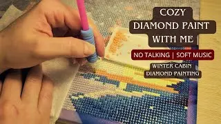 cozy diamond paint with me | slow diamond painting & calm piano music (no talking)