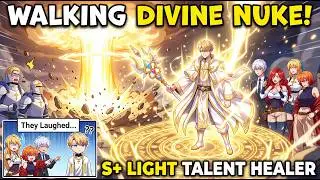 His Team Mocked Him As A Healer, But He Returned With Divine Blessing And S-Tier Skills!
