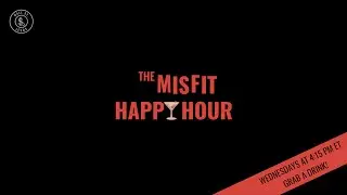 The Misfit Happy Hour: Episode 40 with Guests John Divine and Greg Magadini