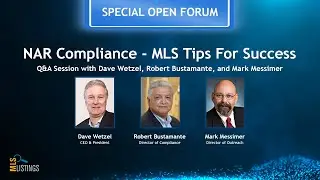 NAR Compliance: MLS Tips For Success - MLSListings Special Open Forum