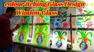 latest main door glass colouring||window glass|| fasted glass colour etching ||etching glass