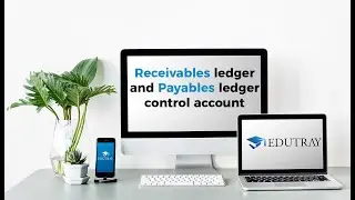 Receivables ledger and Payables ledger control account | Financial Accounting | ACCA