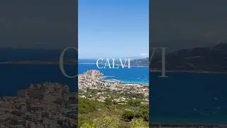 CALVI 🗺️ - Places not to Miss! #Corse