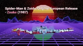 Spider-Man & Zoids / Original European Release - Znake (1987) (With English Subtitles)