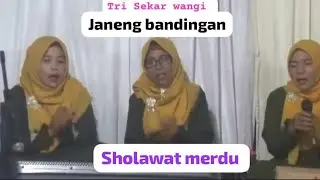 Sholawat jam janeng bandingan lagu 2