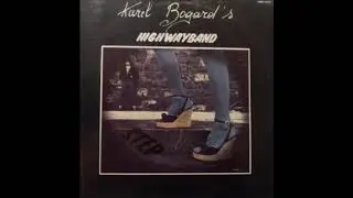 Karel Bogard's Highwayband - An
