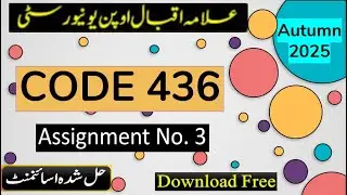 ⏩ AIOU Code 436 Solved Assignment No.3 Autumn 2025 || Subject: Seerat&ndash;E&ndash;Tayyaba || Level: BACHELOR