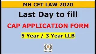 Last Day to Fill CAP Application form | MH #CET #LAW 2020 Students | Video by @clatMHcetlawbyBeducare