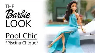 UNBOXING AND REVIEW - THE BARBIE LOOK POOL CHIC