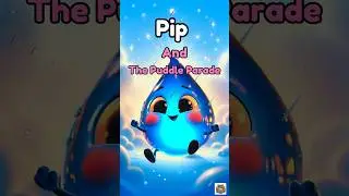Puddle Parade | A Magical Raindrop Adventure for Kids | Fun Toddler & Preschool Storytime