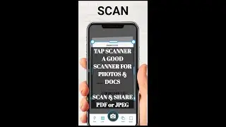 TAP SCANNER A VERY BEST PHOTO & DOCS SCANNING APP