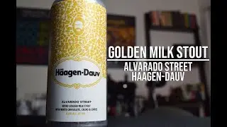 Side Quest 01, Golden Milk Stout: Alvarado Street - Haagen Dauv