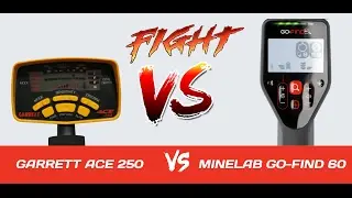 Garrett ACE 250 VS Minelab GO-FIND 60 / Битва металлодетекторов
