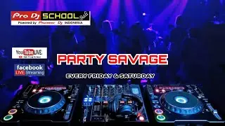 Dj Delon(New Star) Ft Party Savage With Pro Dj School Bali !!!