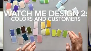 Watch Me Design a Fashion Collection 2 Ep 3: Color Stories & Customer Profiles